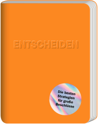 Krogerus/Tschäppeler - Entscheiden