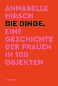 Annabelle Hirsch - Die Dinge