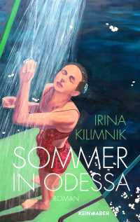 Irina Kilimnik - Sommer in Odessa