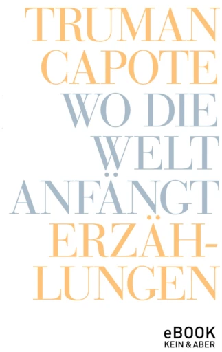 Wo die Welt anfängt (eBook)