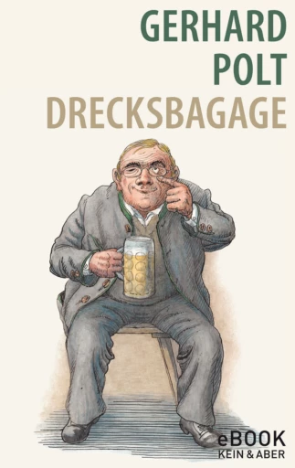 Drecksbagage (eBook)