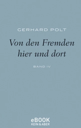 Von den Fremden hier und dort (eBook)