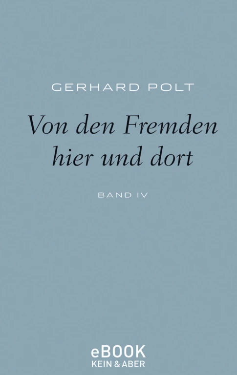 Von den Fremden hier und dort