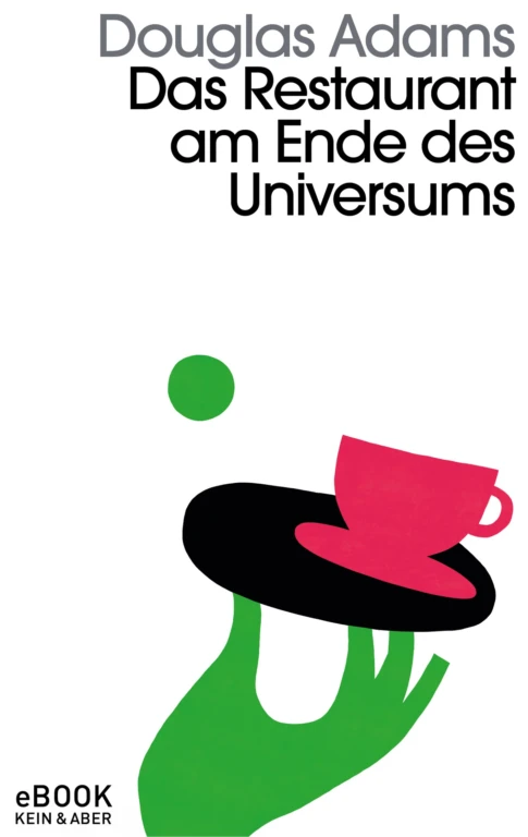 Das Restaurant am Ende des Universums