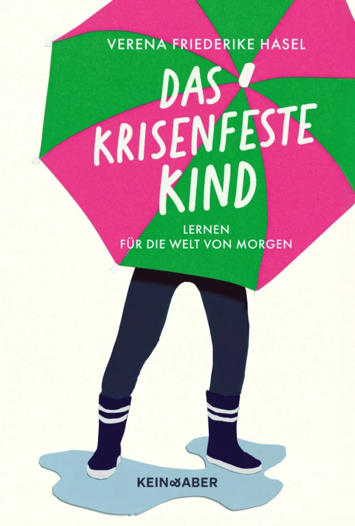Das krisenfeste Kind
