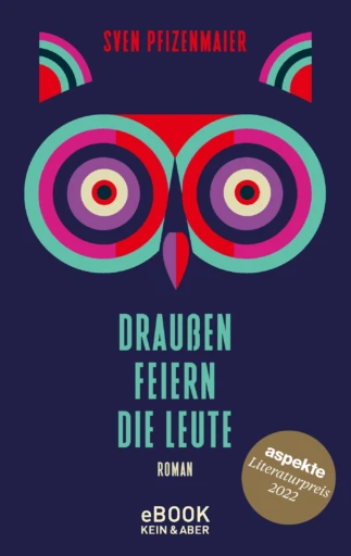 Draußen feiern die Leute (eBook)