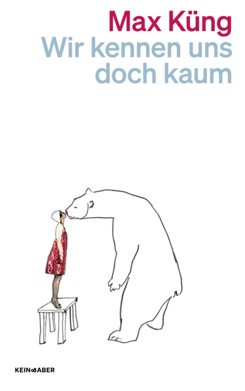 Wir kennen uns doch kaum